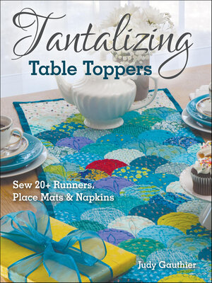 Tantalizing Table Toppers - ebook